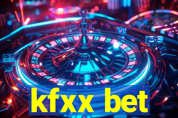 kfxx bet